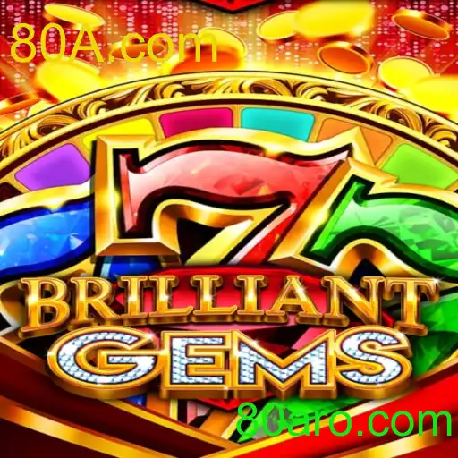 Descubra o Fascinante Mundo de BrilliantGems com 80A.com